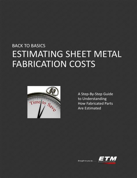 sheet metal fabrication estimation hardware|sheet metal manufacturing costs.